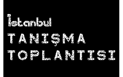 İstanbul Tanışma Toplantısı